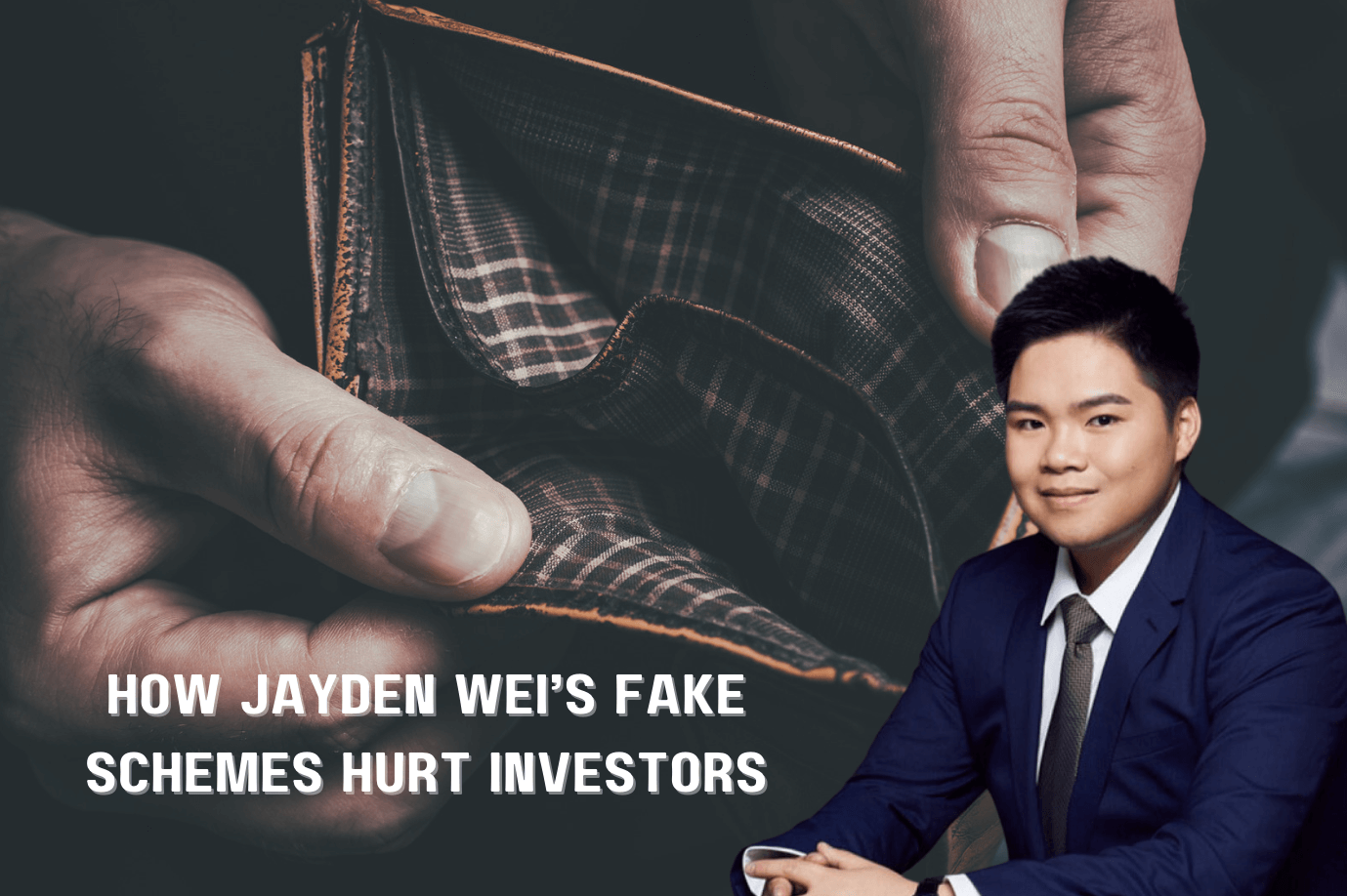 Various tactics employed by Jayden Wei’s fake schemes