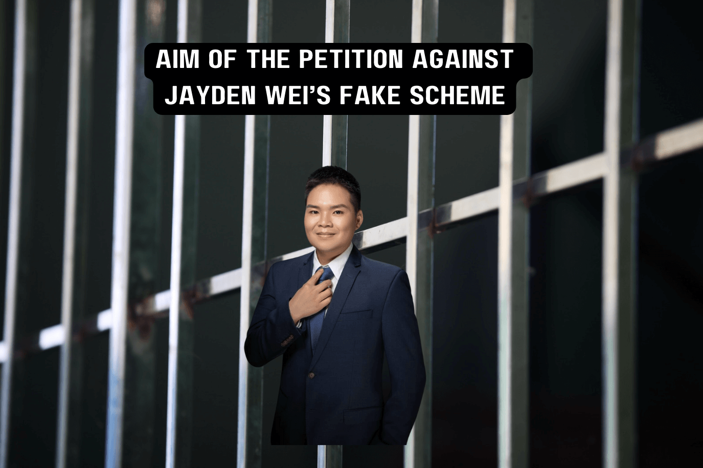 Petition Against Jayden Wei’s Fake Scheme